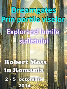 dreamgate robert moss in romania